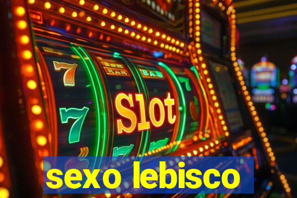 sexo lebisco